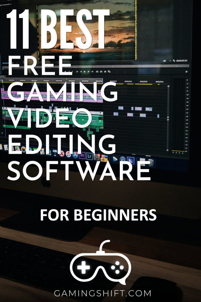 free editing software for youtube gaming