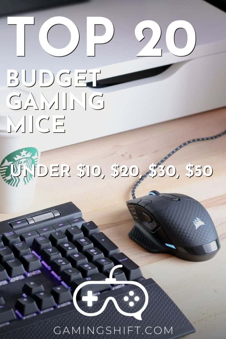 Top 20 Budget Gaming Mice Under 10, 20, 30, 50 Gaming Shift