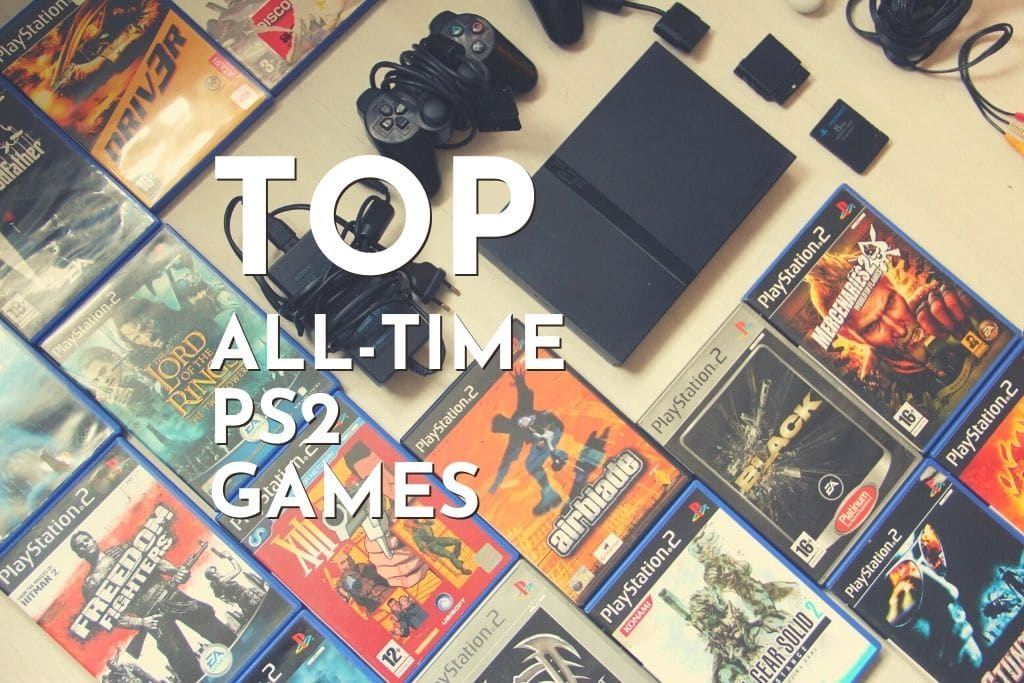 Top 50 All-Time Playstation 2 (PS2) Games That You Must Play