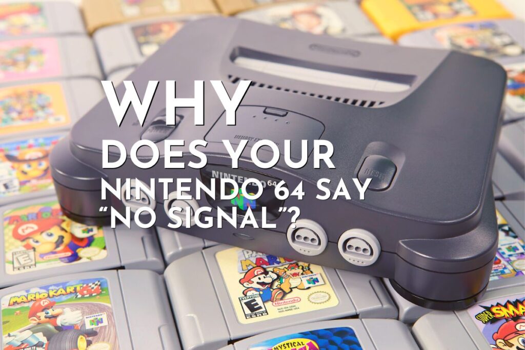 Why Is My N64 In Black And White