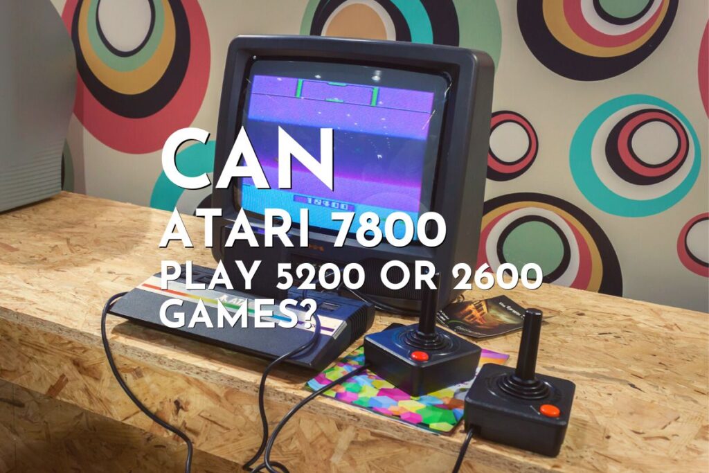 atari 7800 play 2600 games