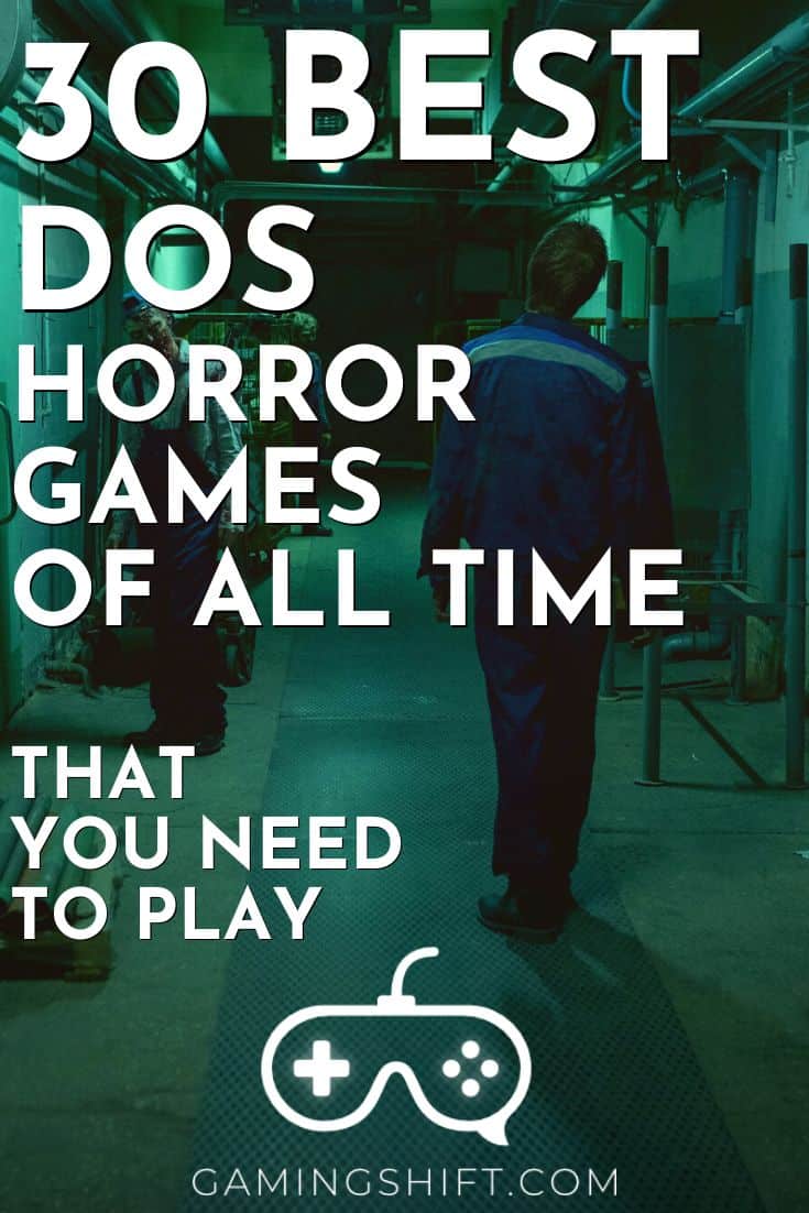 30 Best DOS Horror Games Of All Time That You Need To Play – Gaming Shift