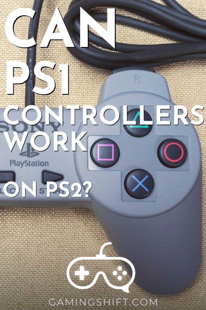 Can Ps1 Controllers Work On Ps2 Gaming Shift 3235